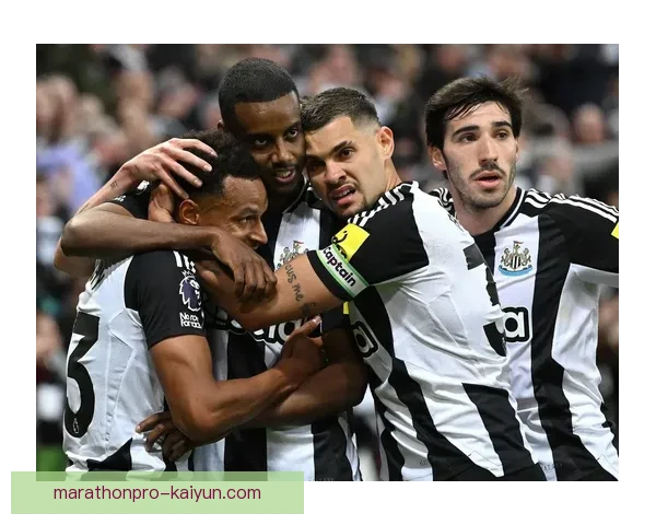 纽卡斯尔联冲击英超前四 欧冠资格争夺形势分析